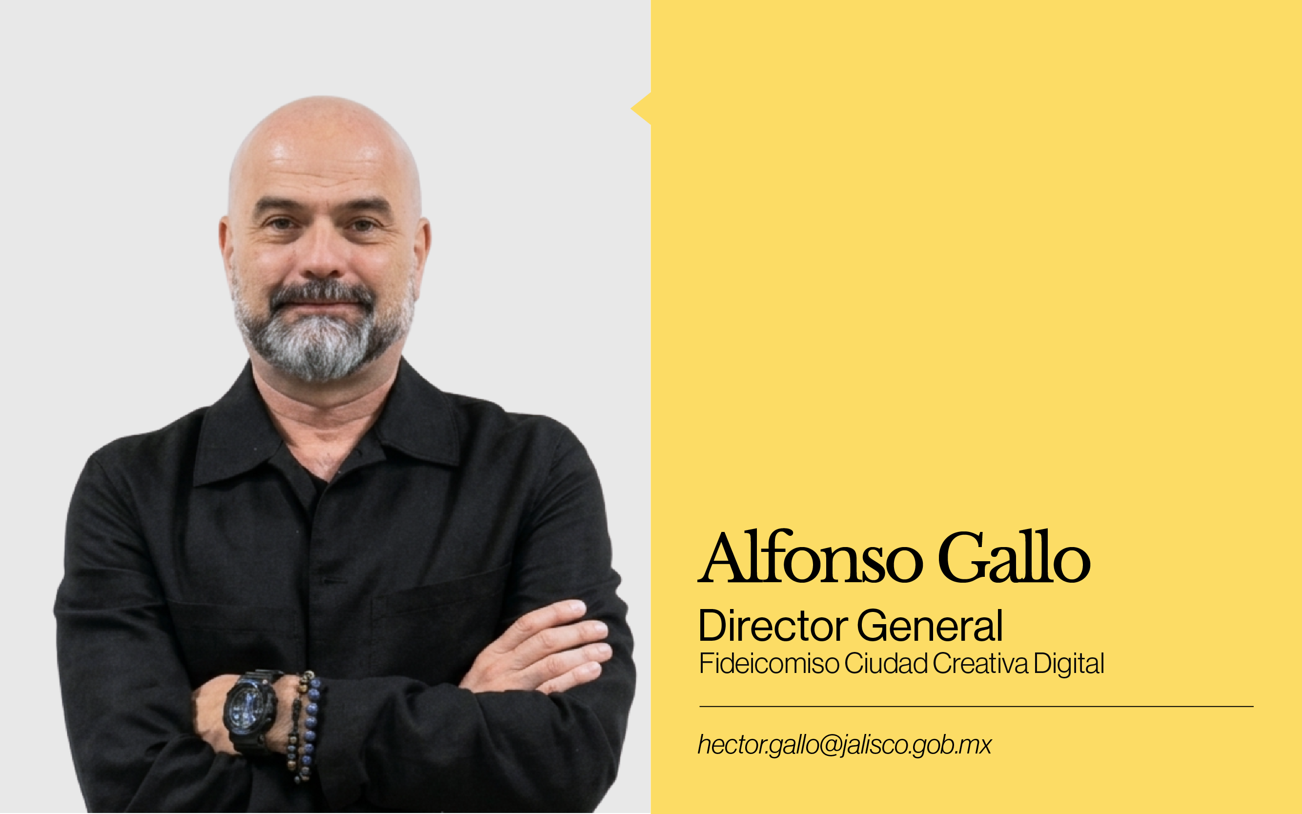 Alfonso Gallo, Director General, Fideicomiso Ciudad Creativa Digital